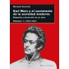 Karl Marx y el nacimiento de la sociedad moderna "Biografía y desarrollo de su obra. Volumen I: 1818-1841"