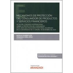 Mecanismos de protección del consumidor de productos y servicios financieros "Actas del Congreso...