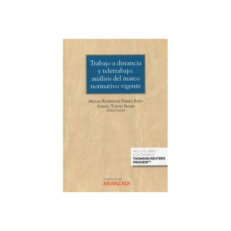 Trabajo a distancia y teletrabajo: análisis del marco normativo vigente (Papel + Ebook)