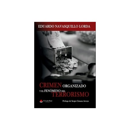 Crimen organizado y el fenómeno del terrorismo