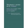 Violencia y acoso en el trabajo "Significado y alcance del Convenio Nº 190 OIT en el marco del trabajo decente (ODS 3, 5, 8 de 