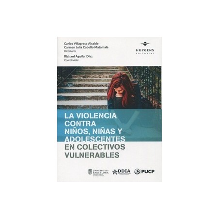 La violencia contra niños, niñas y adolescentes en colectivos vulnerables