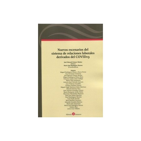 Nuevos escenarios del sistema de relaciones laborales derivados del COVID19