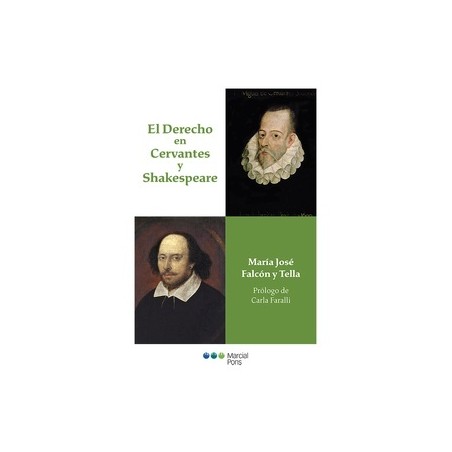 El Derecho en Cervantes y Shakespeare