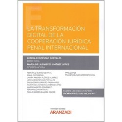 La Transformación digital de la cooperación jurídica penal internacional (Papel + Ebook)