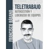 Teletrabajo: autogestión y liderazgo de equipos