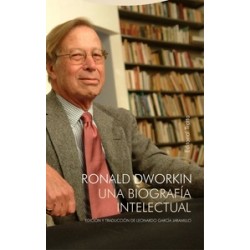 Ronald Dworkin "Una biografia intelectual"
