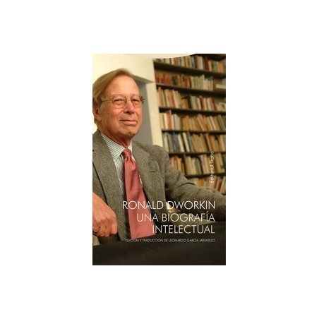 Ronald Dworkin "Una biografia intelectual"