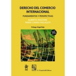 Derecho del Comercio Internacional. Fundamentos y Perspectivas (Papel + Ebook)