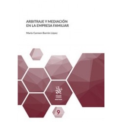 Arbitraje y Mediación en la Empresa Familiar (Papel + Ebook)