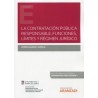 La contratación pública responsable. Funciones, límites y régimen jurídico