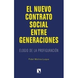 NUEVO CONTRATO SOCIAL ENTRE GENERACIONES ELOGIO DE LA PROFIGURACION