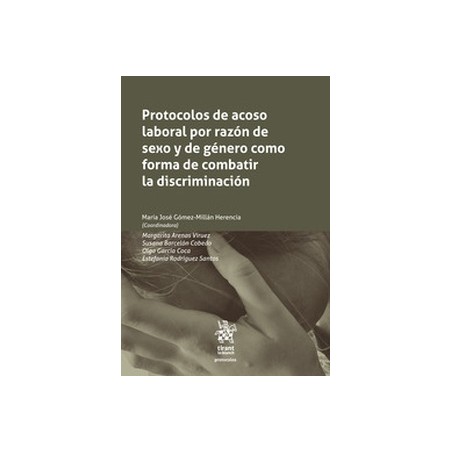 Protocolos de acoso laboral por razón de sexo y de género como forma de combatir la discriminación (Papel + Eboo