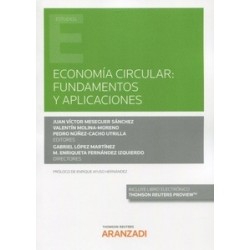 Economía circular: fundamentos y aplicaciones (Papel + Ebook)