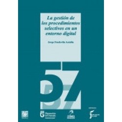 La gestión de los procedimientos selectivos en un entorno digital