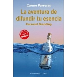 La Aventura de Difundir tu Esencia "Personal Branding"