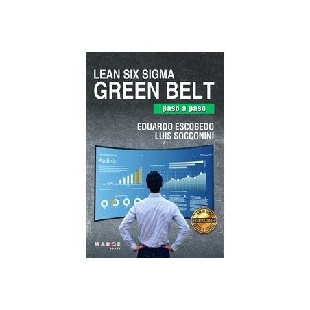 Lean Six Sigma Green Belt, Paso a Paso