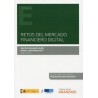 Retos del Mercado Financiero Digital (Papel + Ebook)