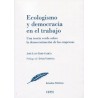 Ecologismo y Democracia en el Trabajo "Una Teoría Verde sobre la Democratización de las Empresas"
