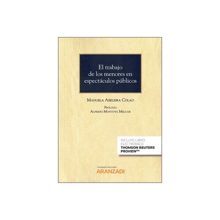 El Trabajo de los Menores en Espectáculos Públicos (Papel + Ebook)