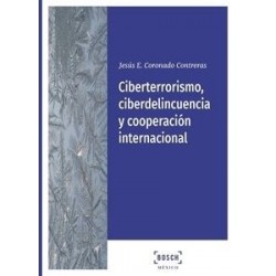E-Book Ciberterrorismo, Ciberdelincuencia y Cooperación...