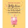 29 Días para Conectar con tu Felicidad Económica