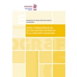 Retos y Problemáticas del Sector Marítimo-Recreativo en la Comunitat Valenciana (Papel + Ebook)