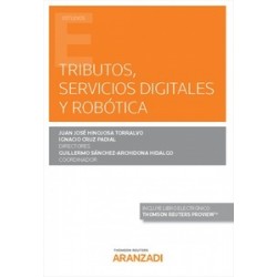 Tributos, servicios digitales y robótica (Papel + Ebook)