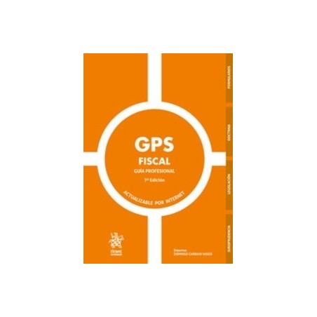 GPS Fiscal 2021 "Guía Profesional (Papel + Ebook)"