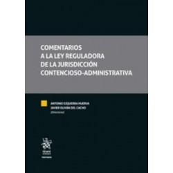 Comentarios a la Ley Reguladora de la Jurisdicción Contencioso-Administrativa. 2 Volúmenes (Papel + Ebook)