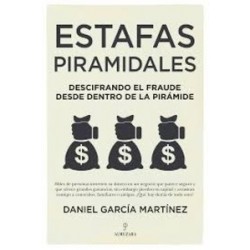 Estafas Piramidales "Descifrando el Fraude desde Dentro...