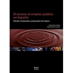 El Acceso al Empleo Público en España "Estudio Comparado y Propuestas de Mejora"