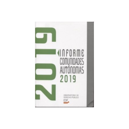 Informe Comunidades Autonómas 2019