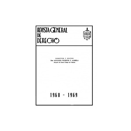 La Revista General de Derecho Digital "Años 1960 a 1969 Rgd. Formato Digital"