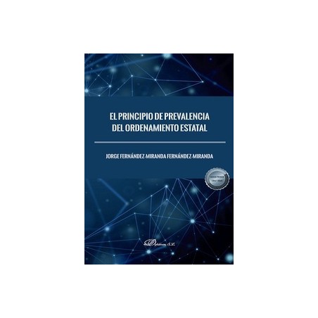 El Principio de Prevalencia del Ordenamiento Estatal