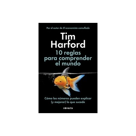 10 Reglas para Comprender el Mundo