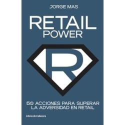 Retail Power 50 Acciones para Superar la Adversidad