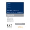 La Desconexión Digital en el Trabajo (Papel + Ebook)