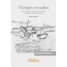 Tiempos revueltos. Nuevas consideraciones sobre la sociedad, la política y el derecho español (Papel + Ebook)