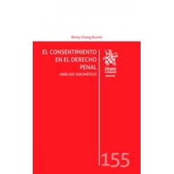 El Consentimiento en el Derecho Penal "Análisis Dogmático (Papel + Ebook)"