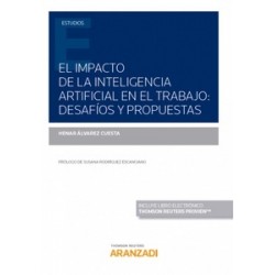 El impacto de la inteligencia artificial en el trabajo "Desafíos y propuestas (Papel + Ebook)"