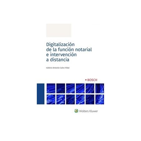Digitalización de la Función Notarial e Intervención a Distancia "Impresión bajo Demanda"