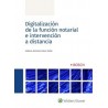 Digitalización de la Función Notarial e Intervención a Distancia "Impresión bajo Demanda"