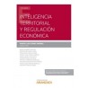 Inteligencia Territorial y Regulación Económica (Papel + Ebook)