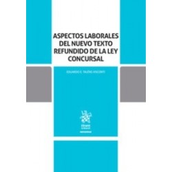 Aspectos Laborales del Nuevo Texto Refundido de la Ley Concursal (Papel + Ebook)