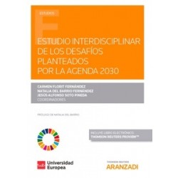Estudio Interdisciplinar de los Desafíos Planteados por la Agenda 2030 (Papel + Ebook)