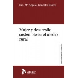 Mujer y Desarrollo Sostenible en el Medio Rural