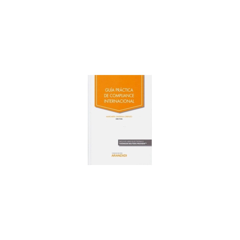 Guía Práctica de Compliance Internacional (Papel + Ebook)