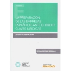 La Preparación de las Empresas Españolas ante el Brexit: Claves Jurídicas (Papel + Ebook)