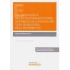 La Convergencia de las Telecomunicaciones, los Medios de Comunicación y las Tecnologías de la Información "Papel + Ebook"